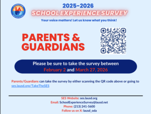 Parent/Guardian School Experience Survey announcement. February 2-March 27th.