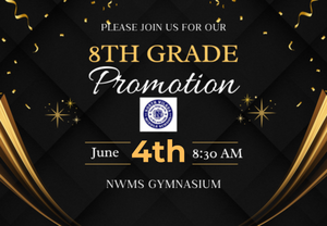 8th grade promotion ceremony, Thursday June 4th, 2026