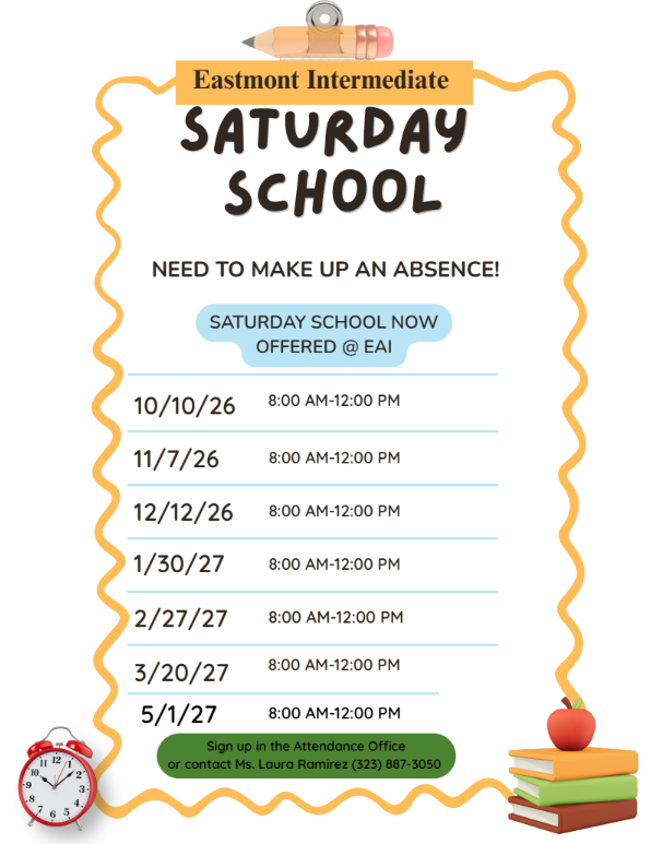 Eastmont's Saturday School Schedule