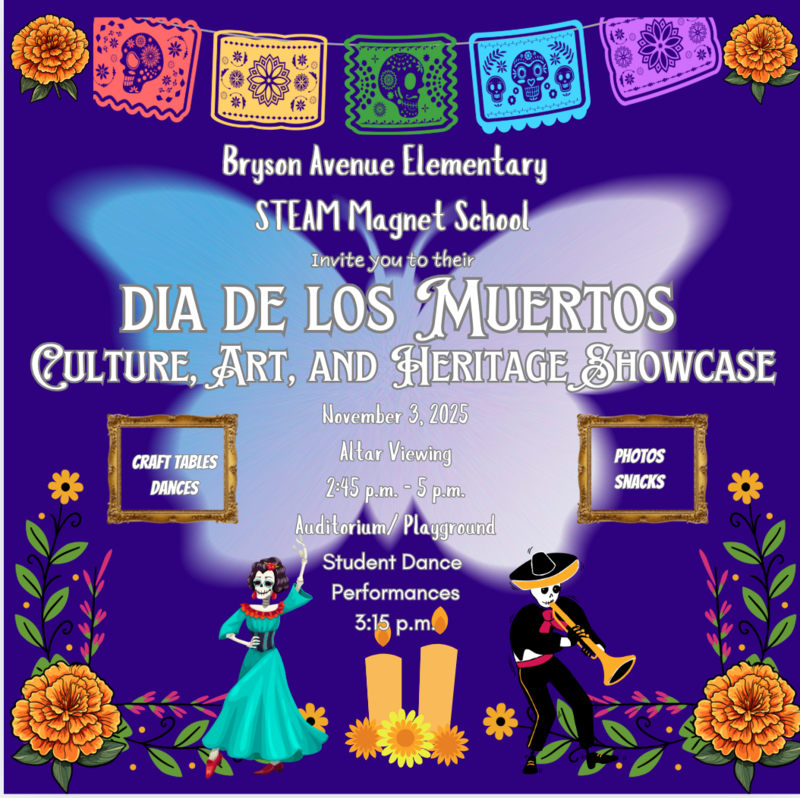 Día De Los Muertos Culture, Art, and Heritage Showcase November 3rd, 2025 2:45-5pm