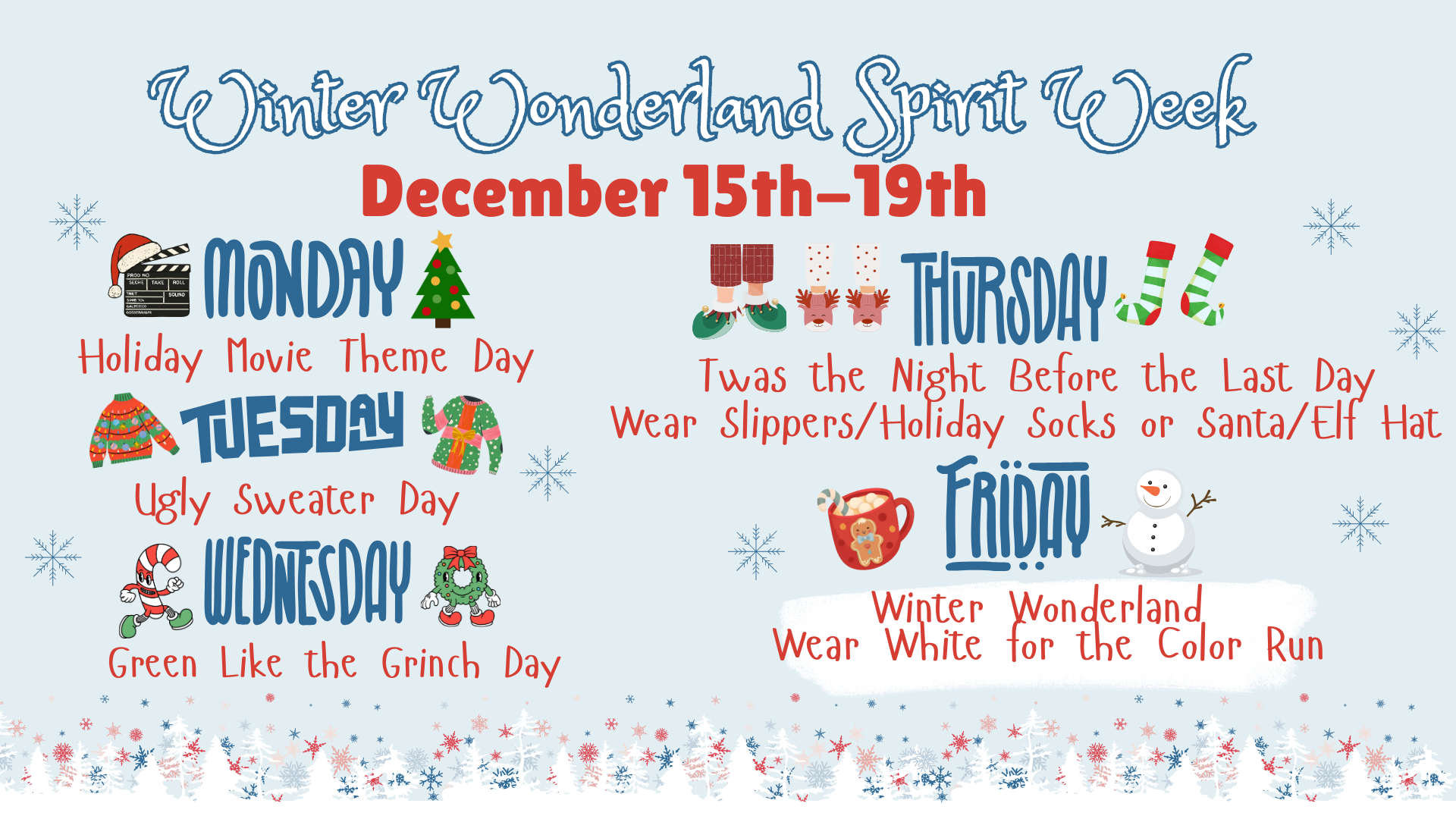 Decorative banner for Winter Wonderland Spirit Week with themed days and activities.