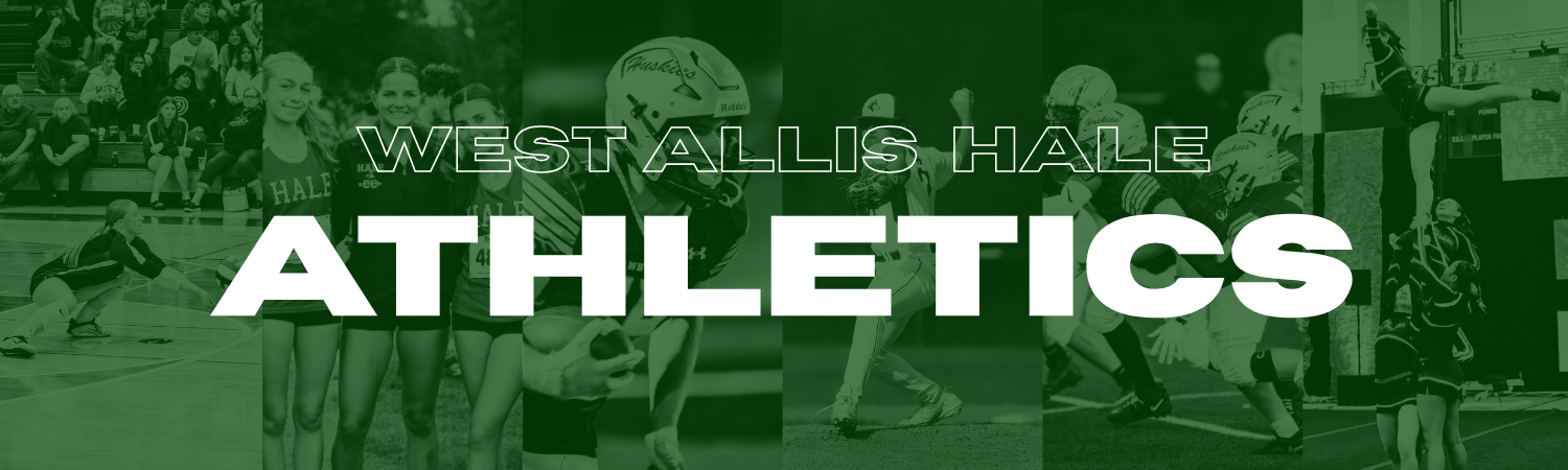 West Allis Nathan Hale Athletics Banner with photos of husky athletes in different sports