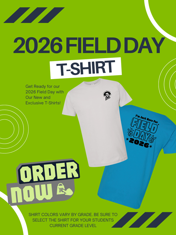 Purchase your Field Day shirt TODAY!