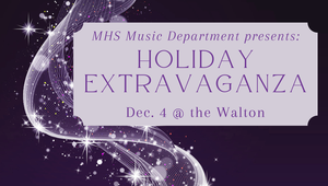 promo graphic - MHS Holiday Extravaganza 2025