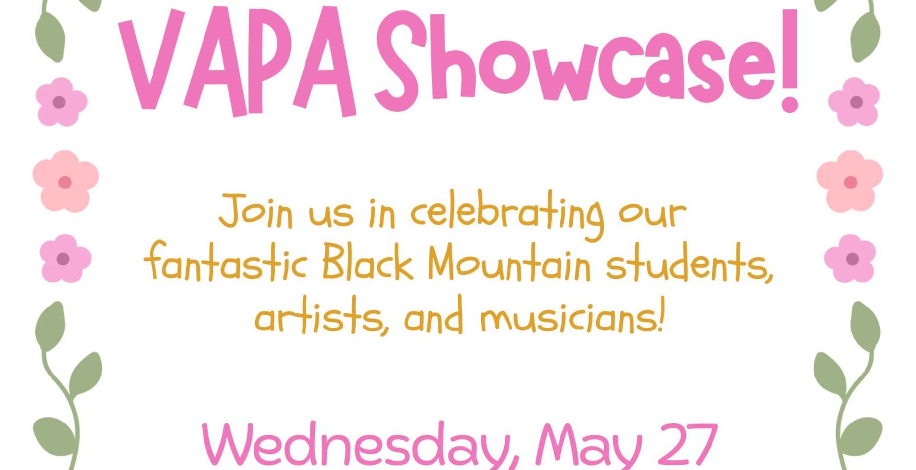 VAPA Showcase, Weds. 5/27 in the Quad
