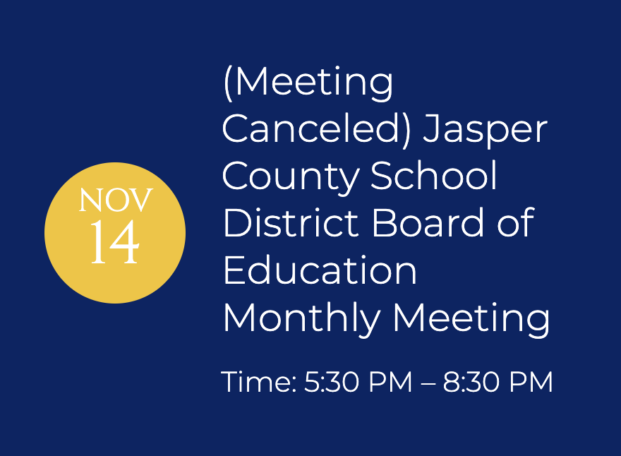 (Meeting Canceled) Jasper County School District Board of Education