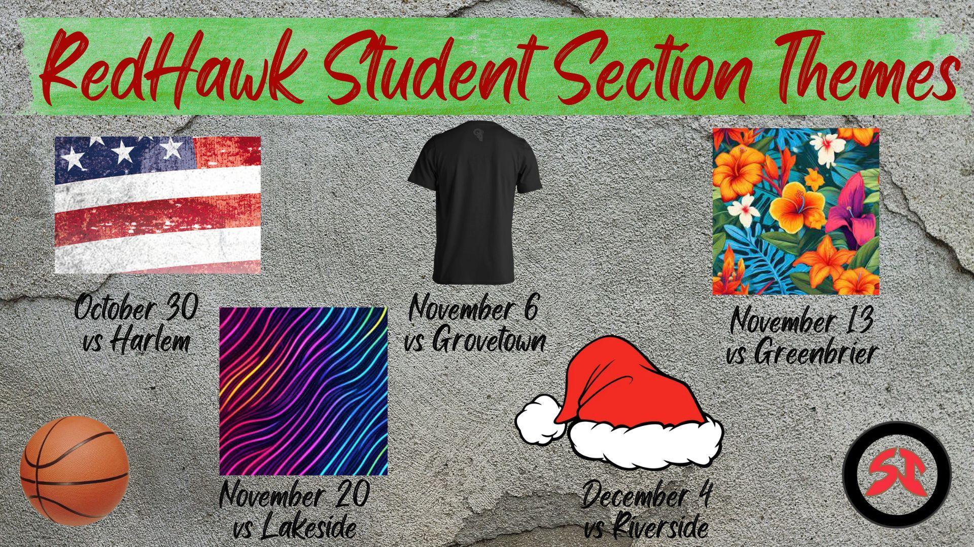 RedHawk Student Section Themes with dates and graphics for various events.