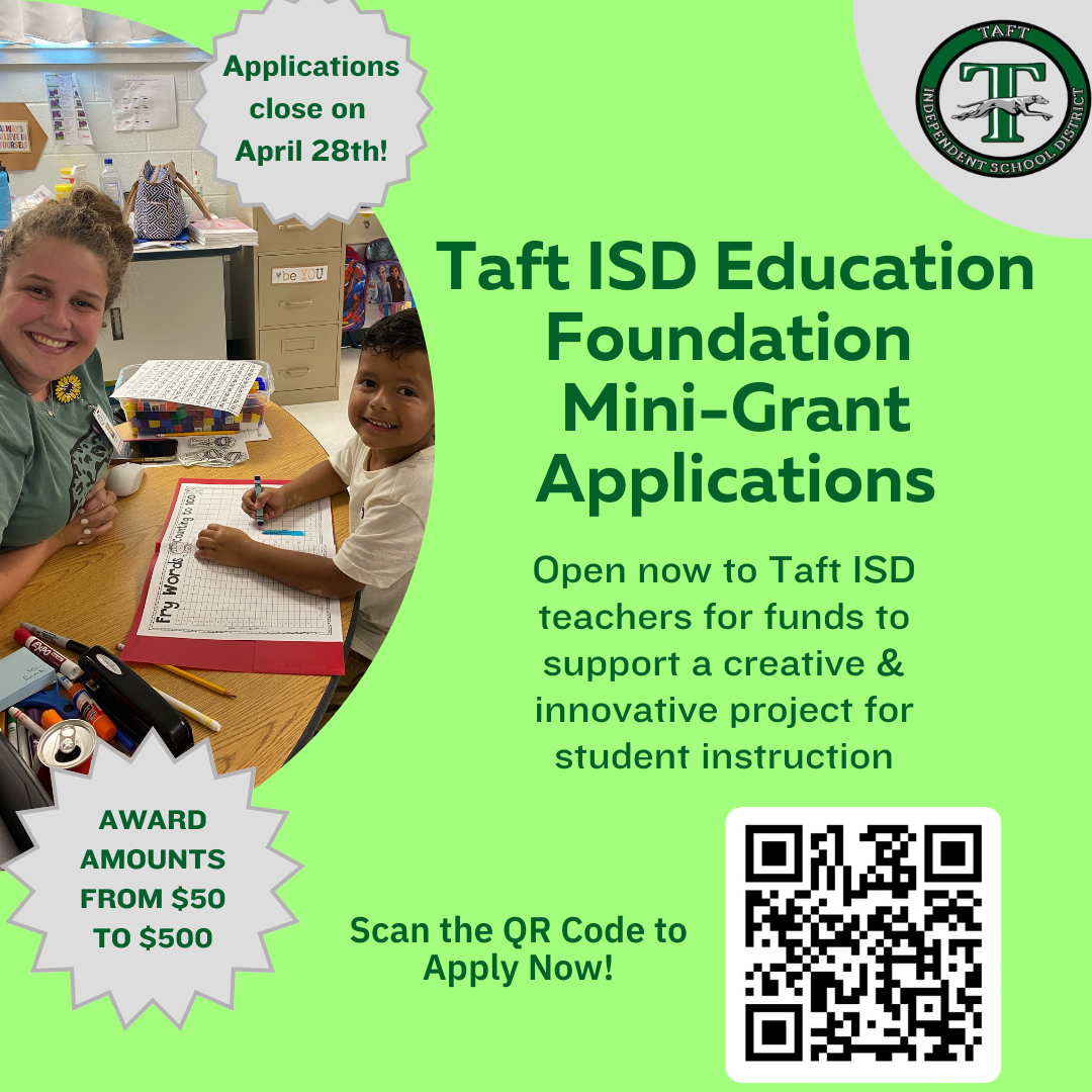 Taft ISD Education Foundation MiniGrants Taft ISD Education