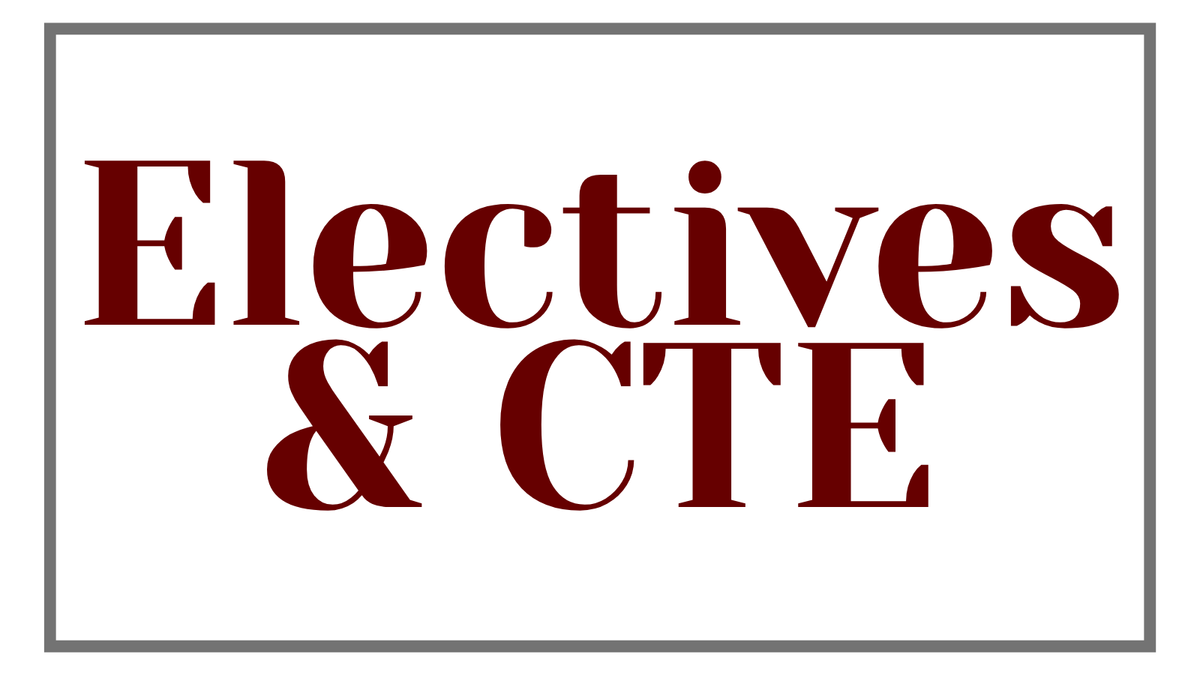 electives & cte label