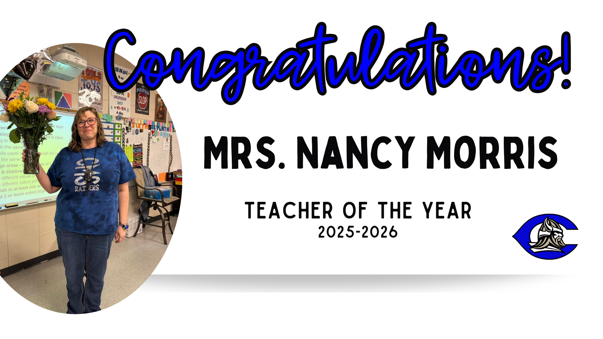 Banner congratulating Mrs. Nancy Morris as Teacher of the Year.