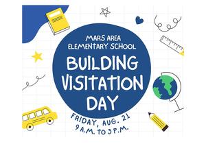 Announcement for Mars Area Elementary School's Building Visitation Day.