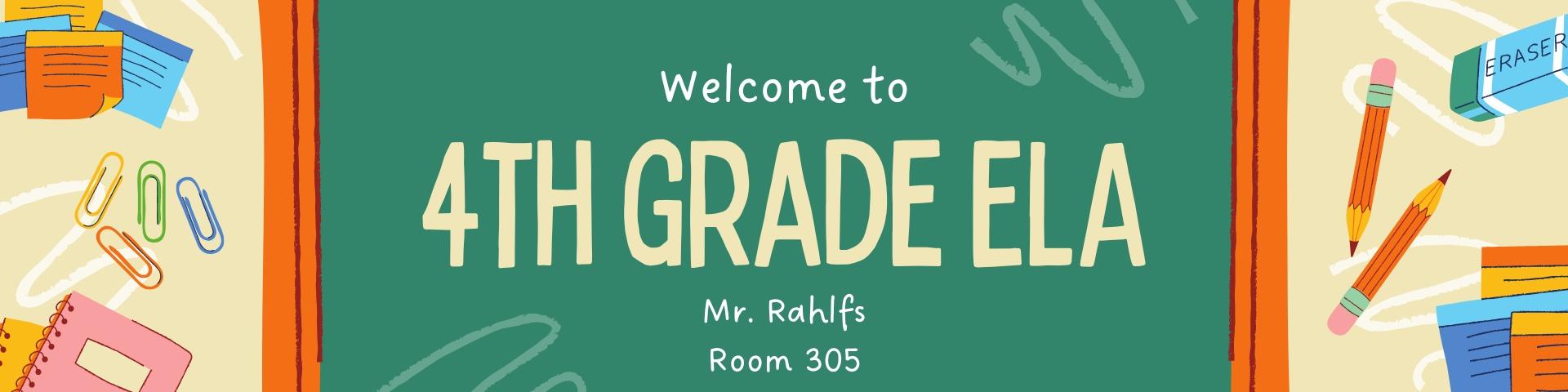 welcome to 4th grade ELA