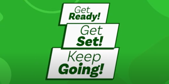 Get Ready, Get Set, Keep Going