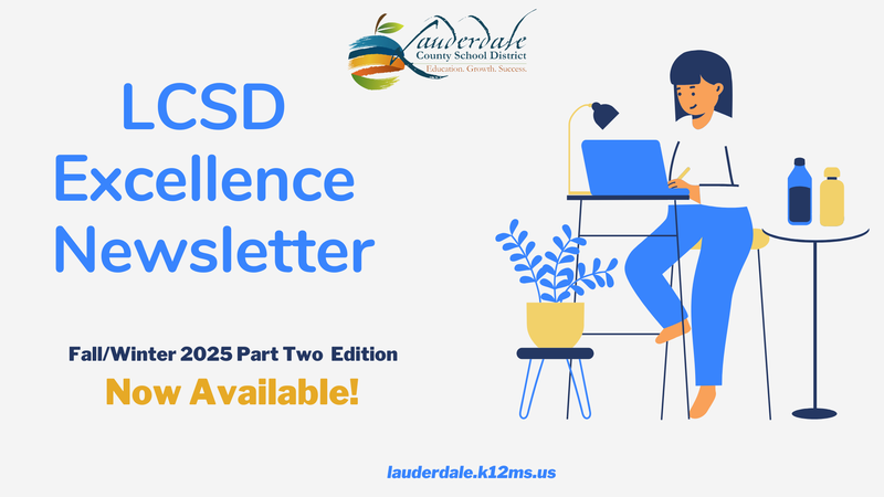LCSD Excellence Newsletter Now Available!
