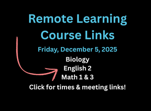 Remote Learning Course Meeting Links Graphic - Biology, English, Math 1 & 3