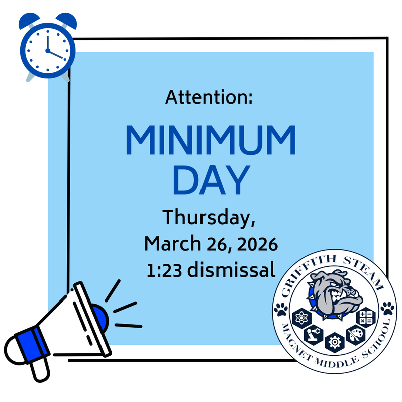 Minimum Day 3/26 and No School 3/27