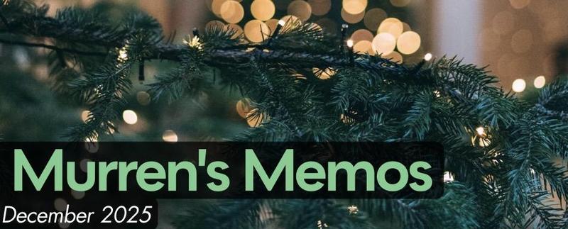 Pine branch with Murren's Memos written over it