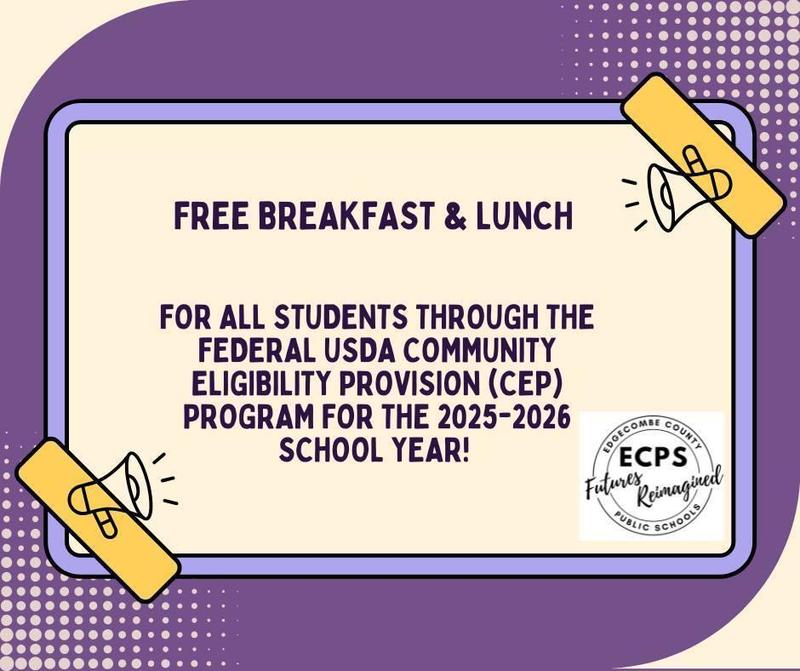 Breakfast & Lunch at no cost for all students