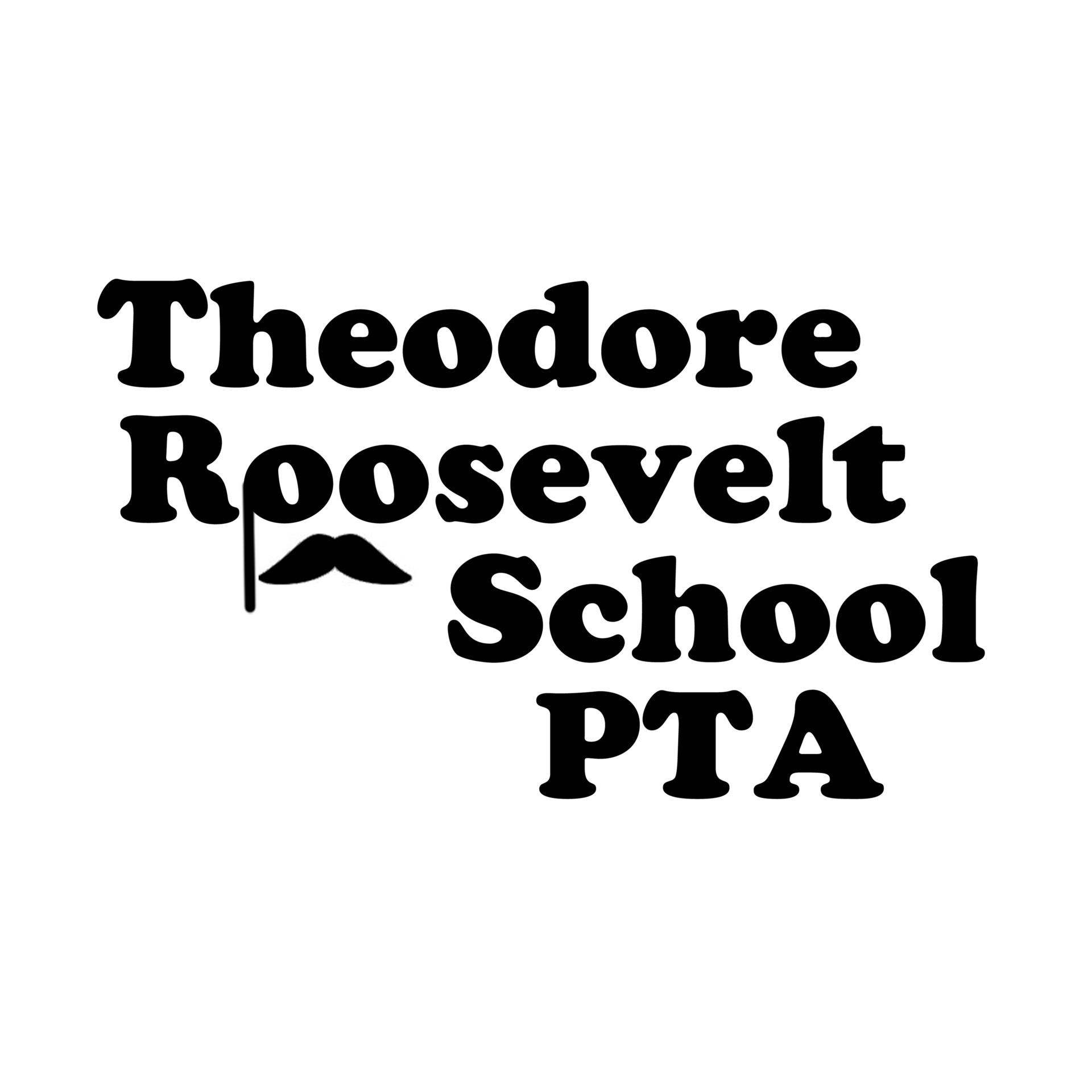 Theodore Roosevelt School PTA