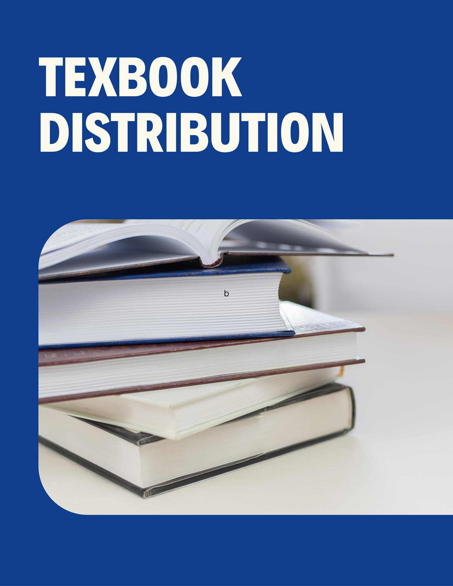 Textbook Distrubution