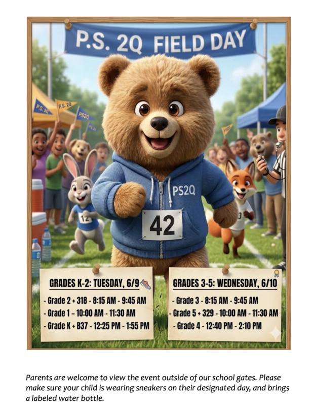 flyer for P.S. 2Q Field Day