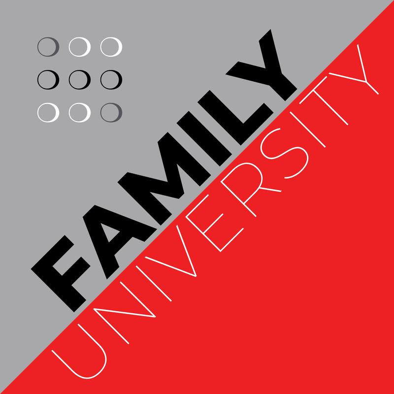 Graphic featuring bold text 'FAMILY UNIVERSITY' with a geometric design.