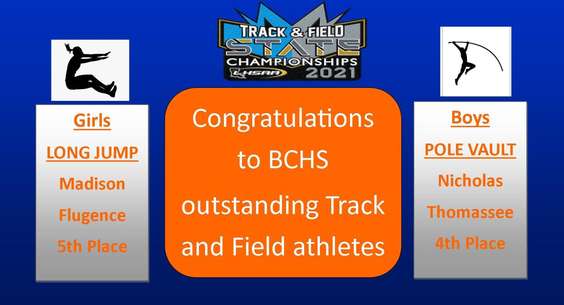 BCHS Result- LHSSA Track & Field Result -2021 - Madison Flugence -5th Place -Long Jump & Pole Vault- Nicholas Thomassee - 4th Place