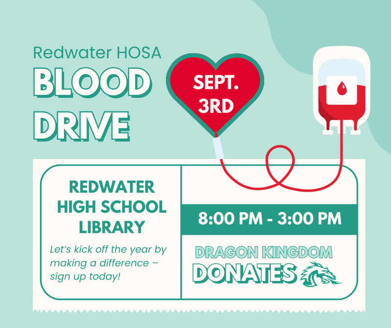 Dragon Kingdom Donates! Participate in the Redwater HOSA Blood Drive on September 3rd.