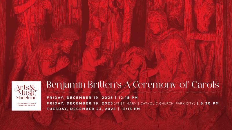 A Ceremony of Carols dates