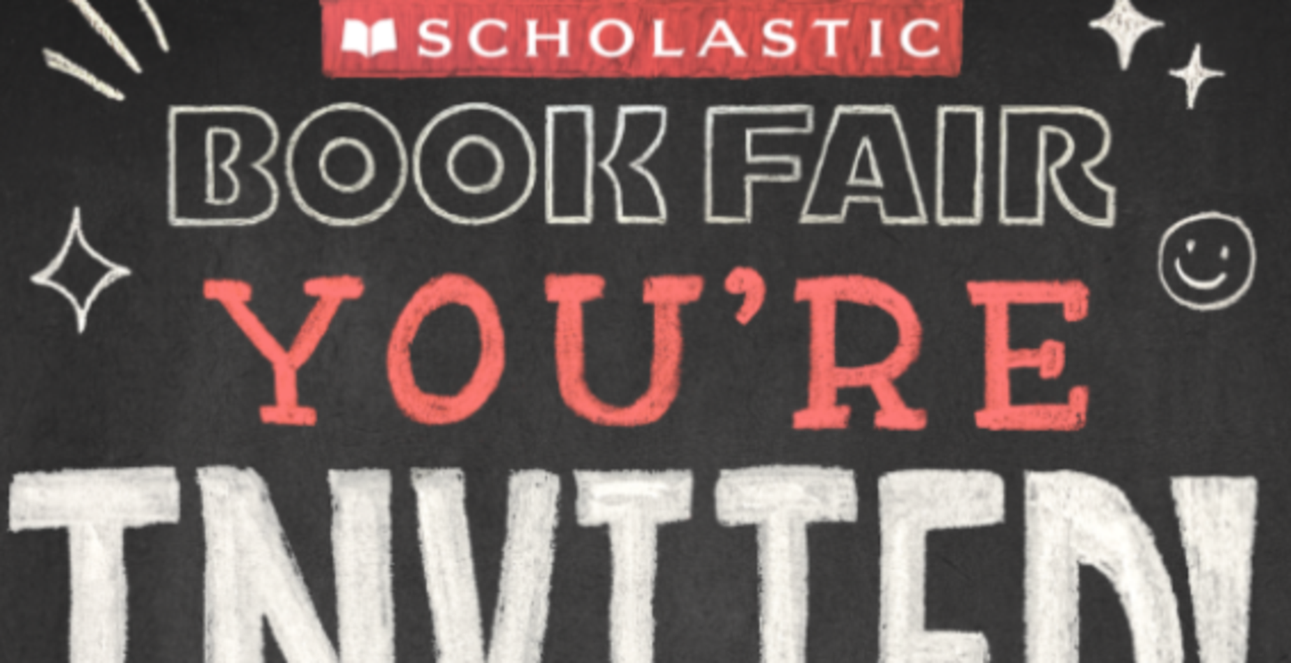 You're Invited Scholastic Book Fair - 8/31-9/4