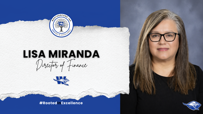 Weatherford ISD Names Lisa Miranda as Director of Finance Featured Photo