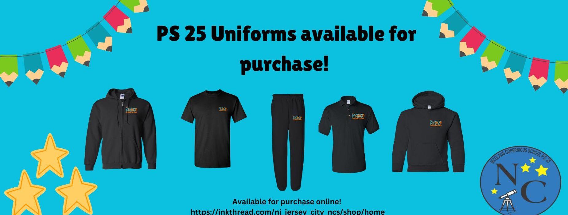 Banner promoting PS 25 uniforms for purchase, featuring clothing items and festive decorations.