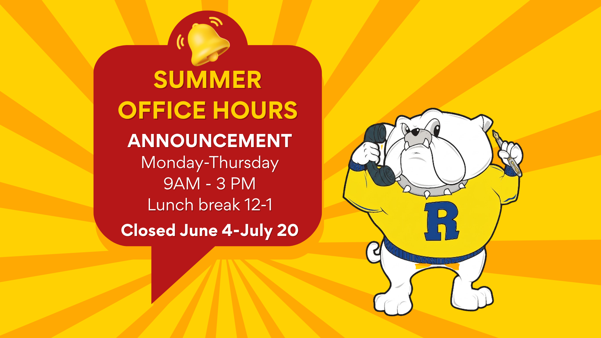 Announcement about summer office hours with a dog mascot holding a phone.