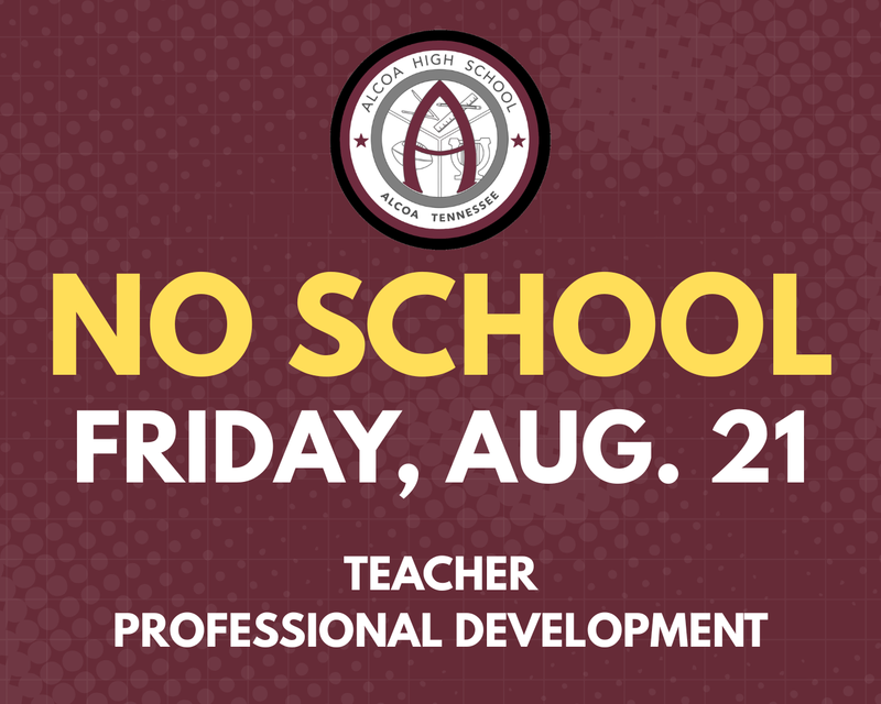 No school on august 21 - professional development for teachers.