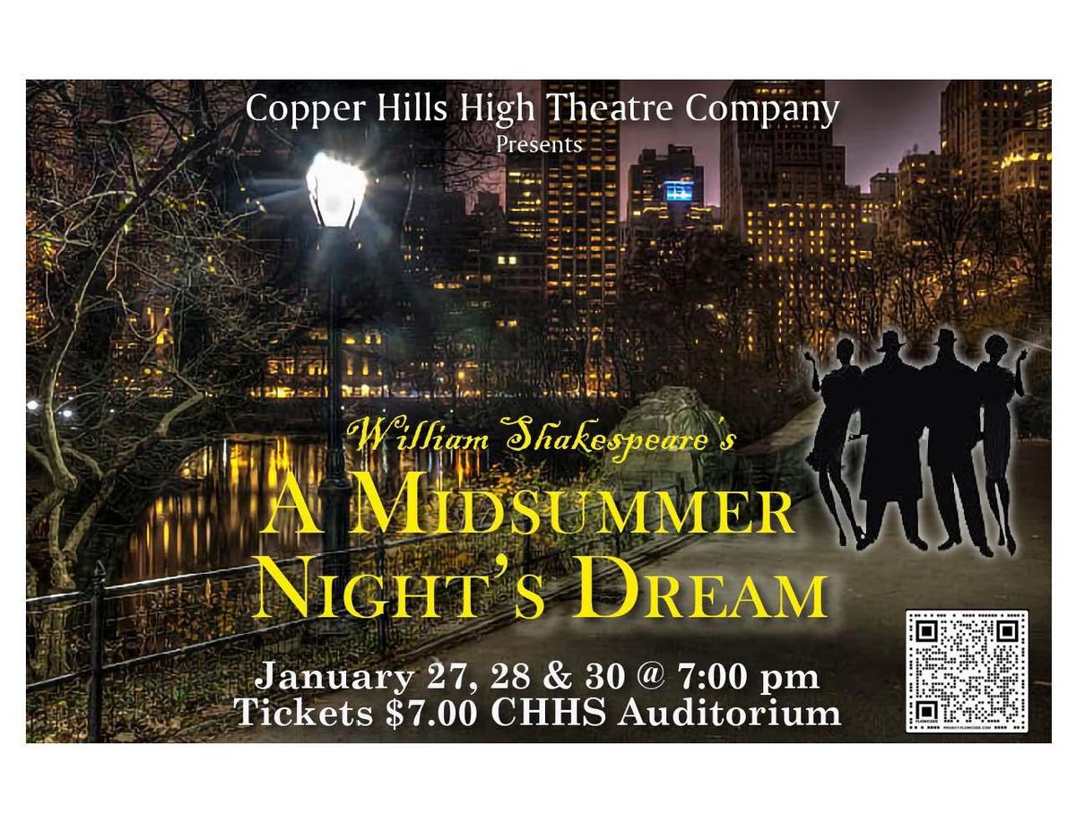 A Midsummer Night's Dream Copper Hills High School