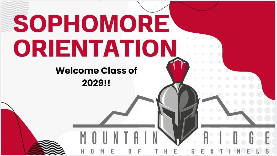 Sophomore Orientation Presentation