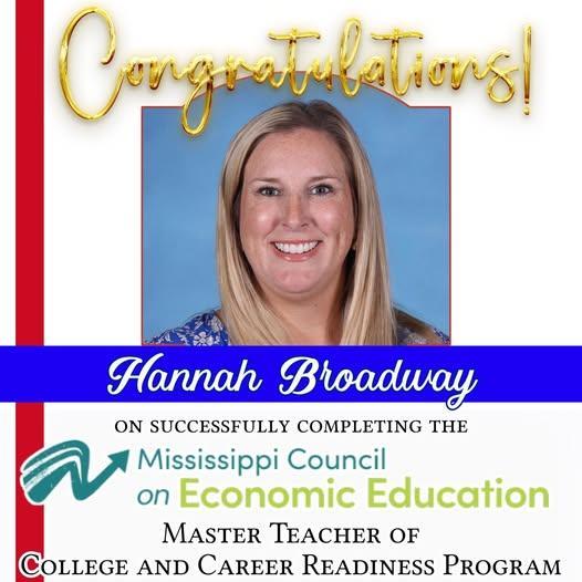 Congratulations on successfully completing the Mississippi Council on Economic Education Master Teacher of College and Career Readiness Program!