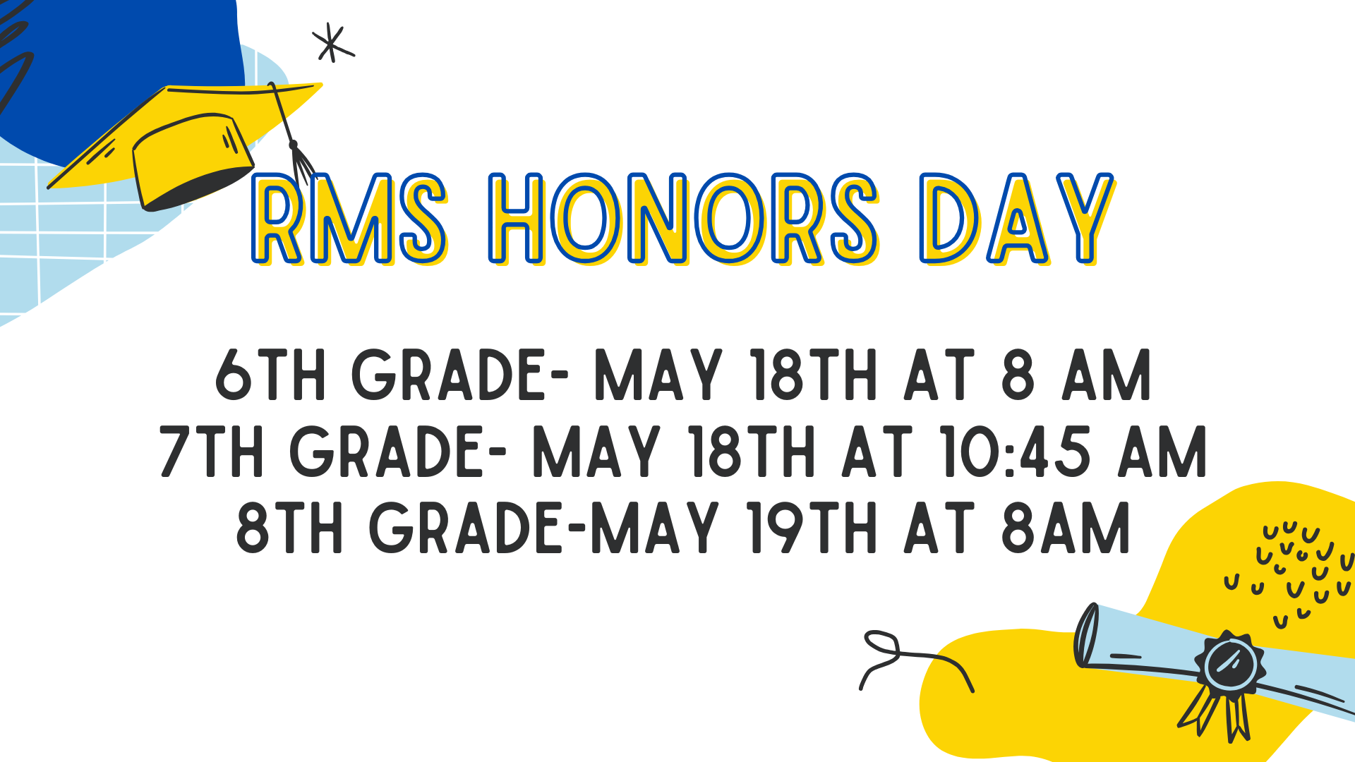 Text announcement for RMS Honors Day with event details.