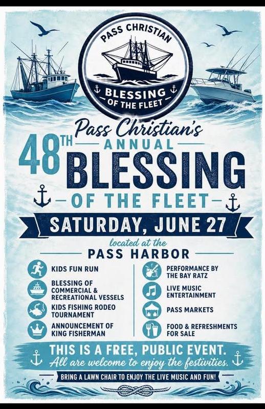 Join us for Pass Christian's 48th Annual Blessing of the Fleet at the Pass Harbor!