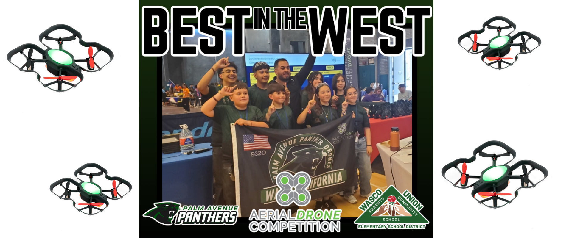 Best in the West Palm Avenue Drone State Champs