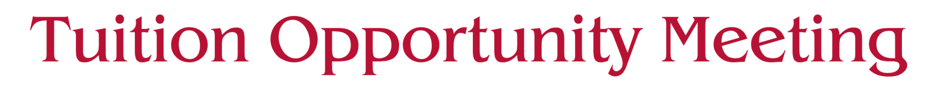 Tuition Opportunity Meeting