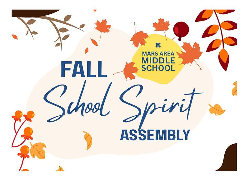 Mars Area Middle School Fall School Spirit Assembly