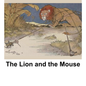 The lion and the mouse