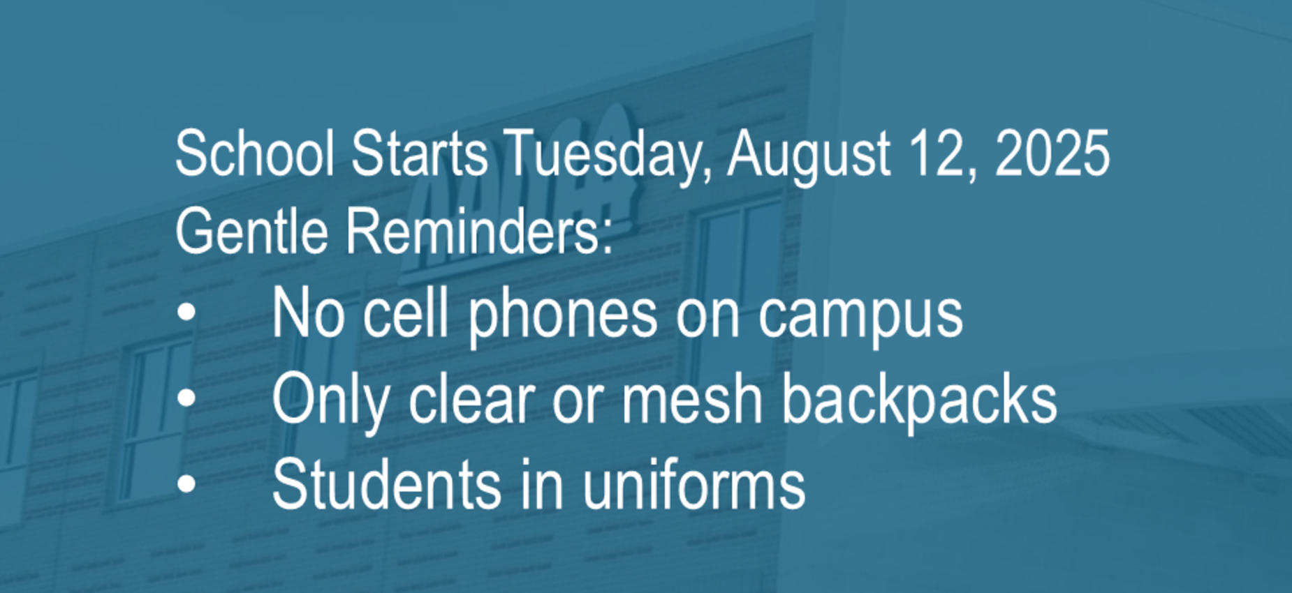 first day of school - no cell phones - no clear backpacks - students in uniforms