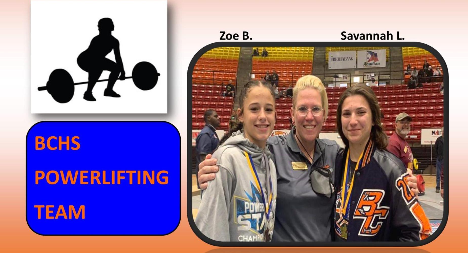 Girls Powerlifting Team - Zoe Broussard & Savannah Lavergne - 2020-2021