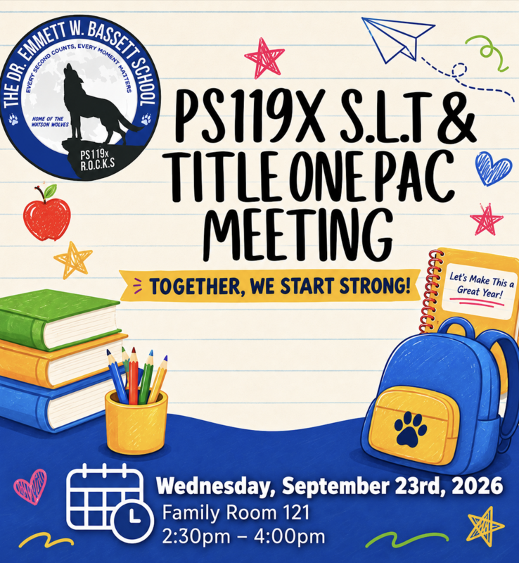 P.S. 119X S.L.T & Title One Pac Meeting Flyer September 2026