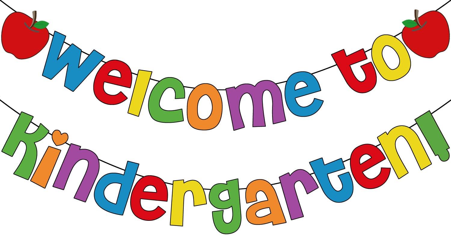 WELCOME TO KINDERGARTEN!