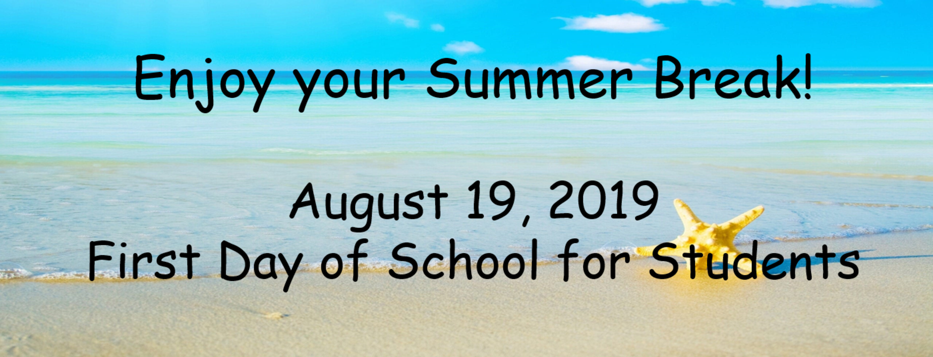 Summer Break