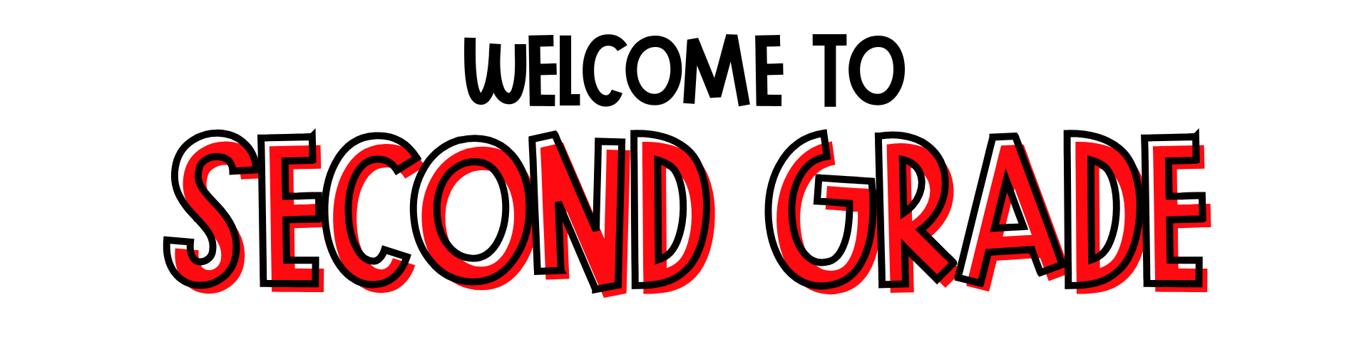 Welcome to 2nd Grade