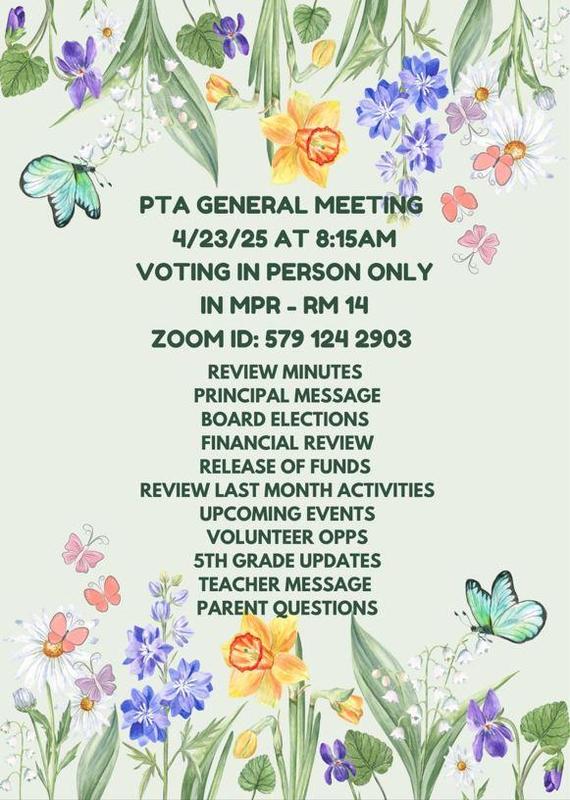 PTA Meeting - 04.23.2025 in Room 14 / Zoom at 8:15 am